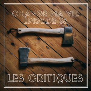 (036) Les Critiques