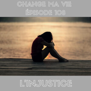 (108) L’Injustice