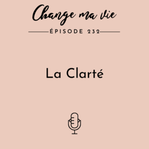 (232) La Clarté