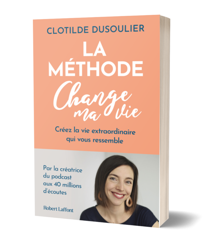 Commander La Méthode Change ma vie de Clotilde Dusoulier