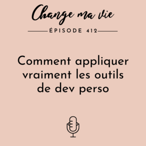 (412) Comment appliquer réellement les outils de dev perso